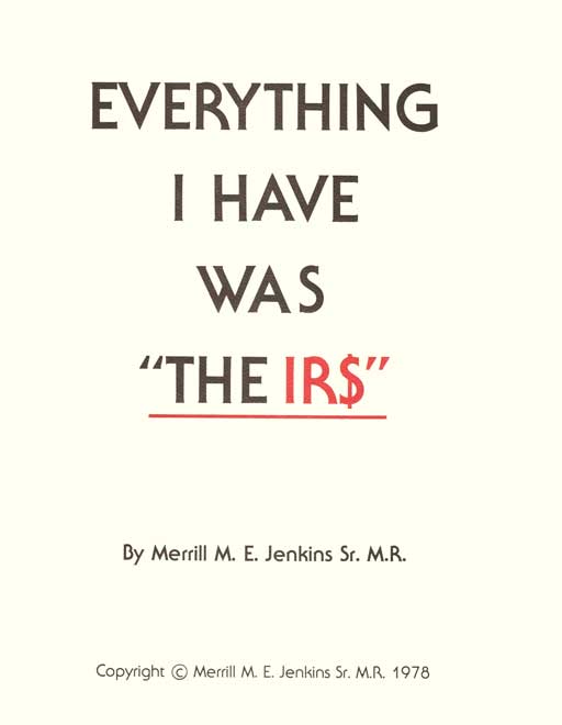Everything I Have was TheIR$ Everything I Have was TheIR$